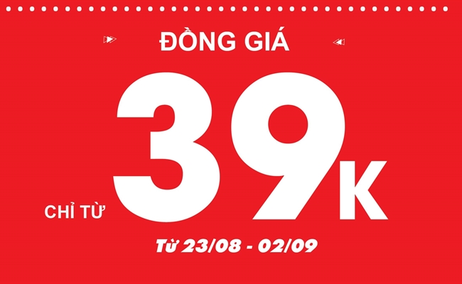 ĐỒNG GIÁ CHỈ TỪ 39K